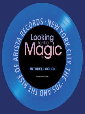 cover image of Looking for the Magic